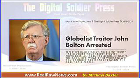 GLOBALIST TRAITOR JOHN BOLTON ARRESTED