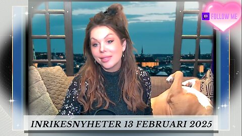 INRIKESNYHETER 13 FEBRUARI 2025