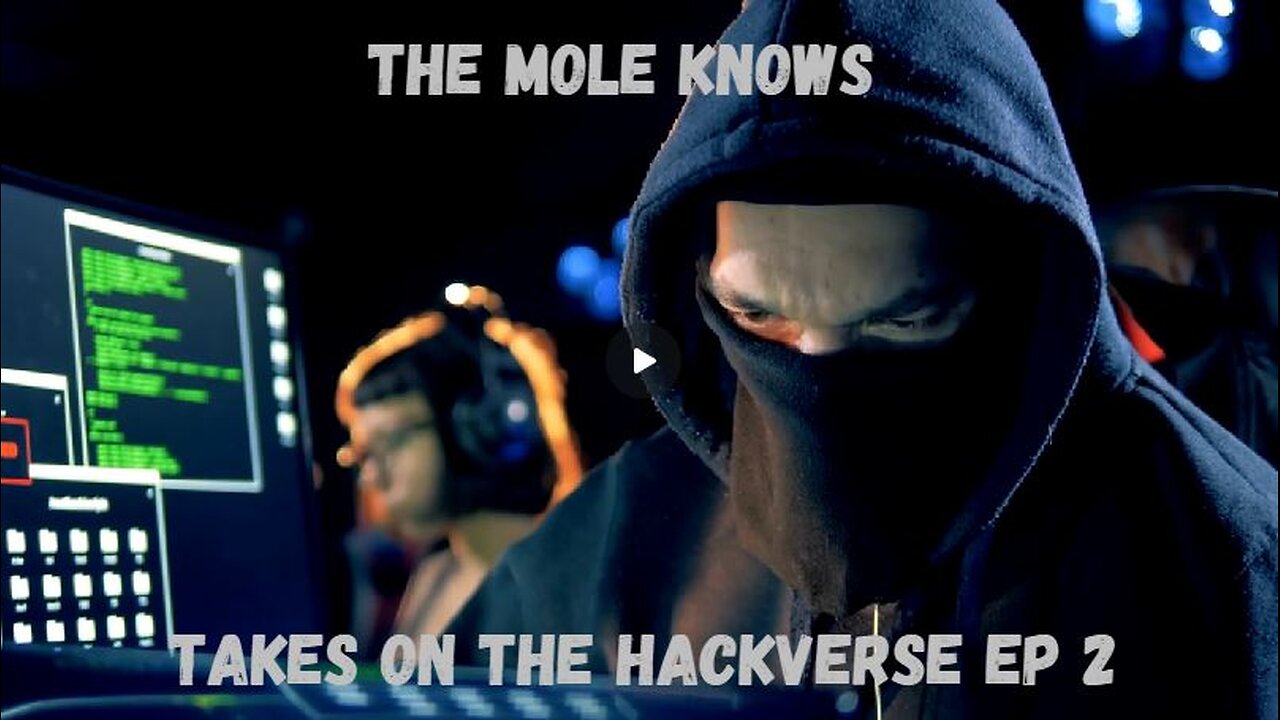 Mole Knows TAKES The Hackverse Episode 2 -Joey C Meltdown threatens chat