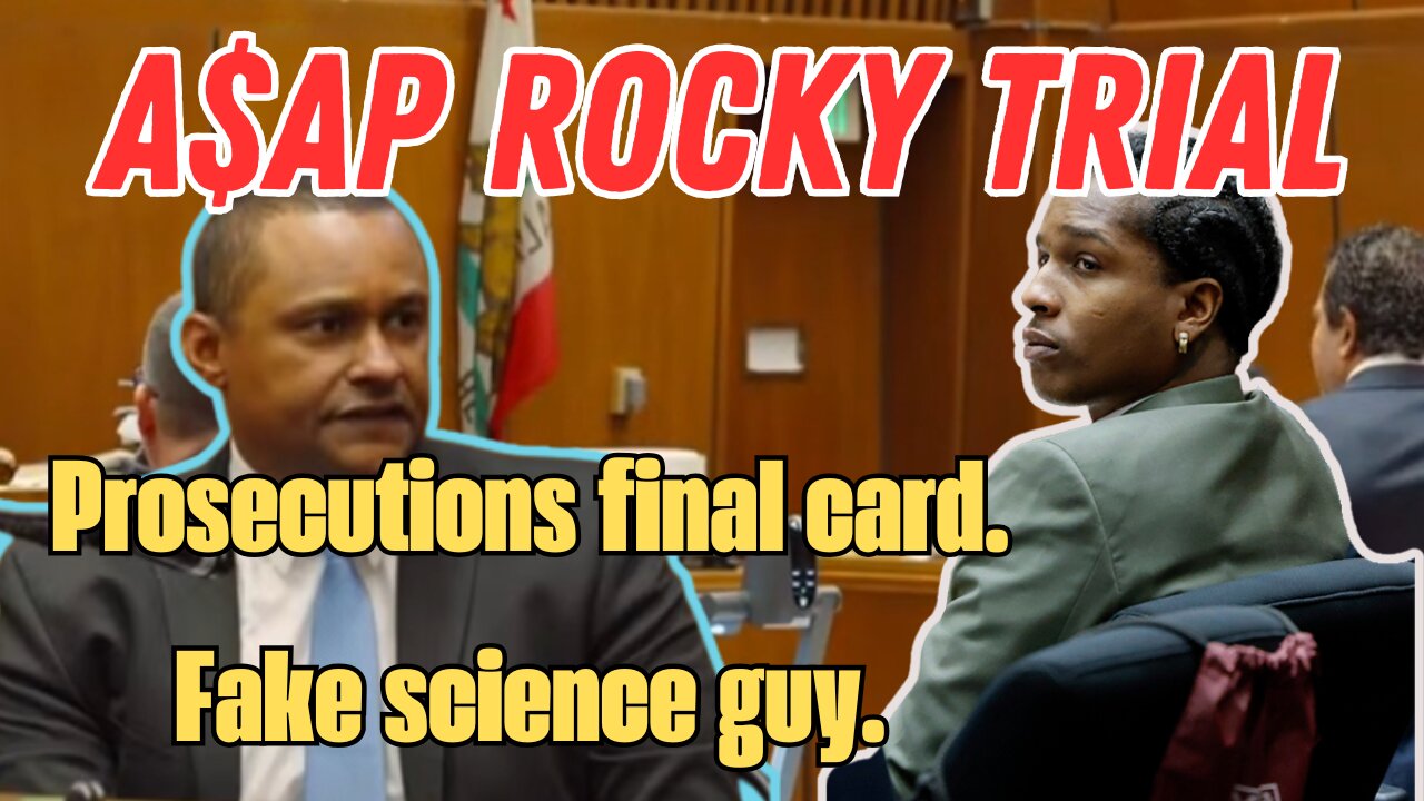 A$AP Rocky Trial - Day 8 recap - Fake Science Guy on the stand.