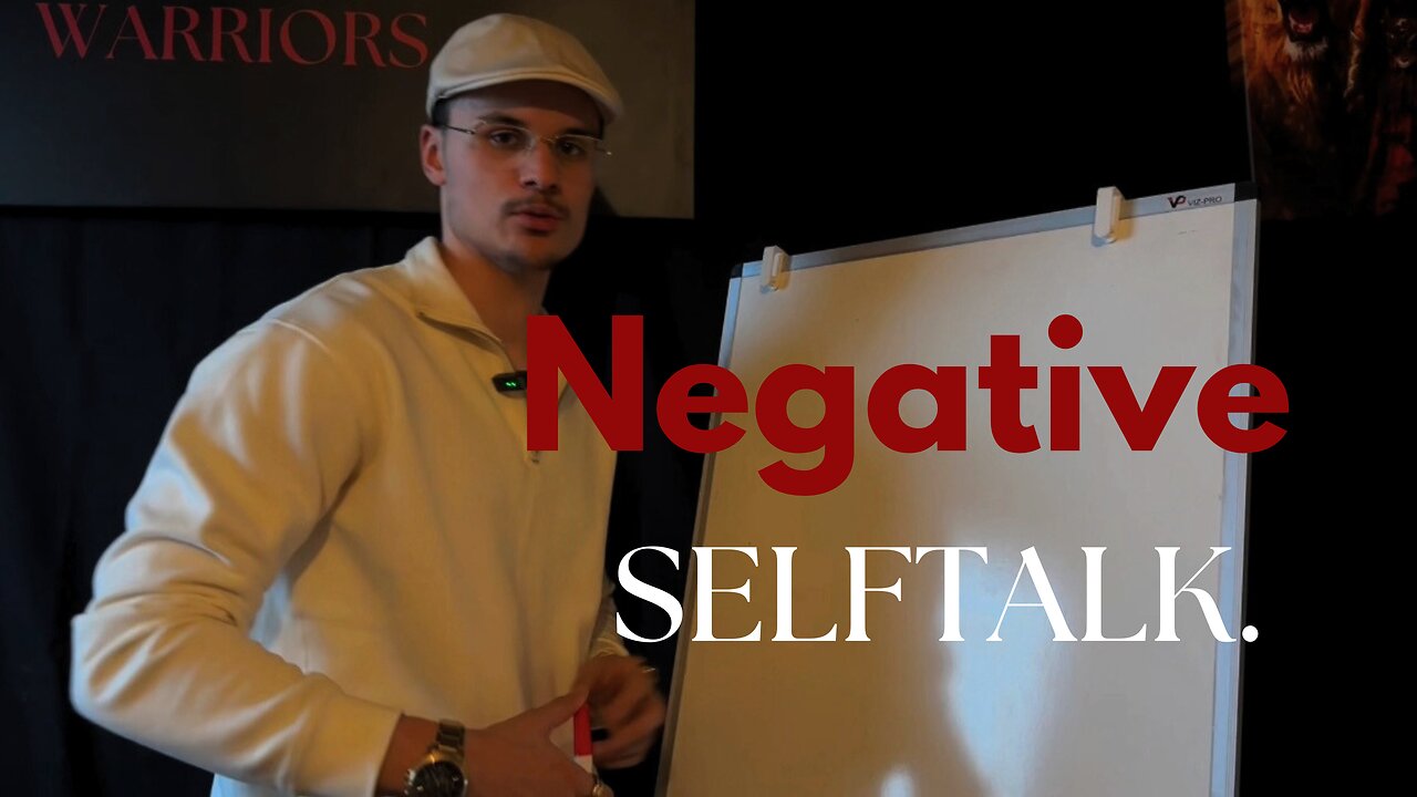 Negative SELFTALK.