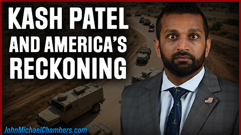 Kash Patel and America’s Reckoning | JUAN O SAVIN