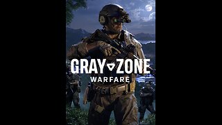 Gray Zone | Running some missions