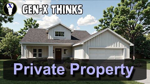 Gen-X Thinks: Personal Property