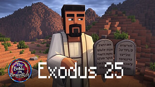 Exodus 25 | The Bible on BrainRot