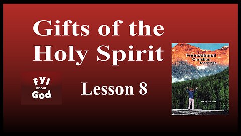 FYI #8 Spiritual Gifts