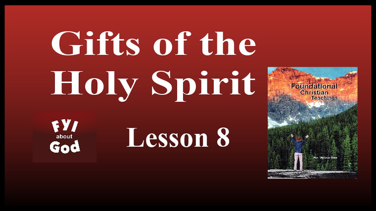 FYI #8 Spiritual Gifts