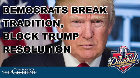 Democrats Break Tradition, Block Trump Resolution – De La Cruz Speaks Out #InTheDugout