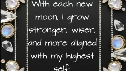 New Moon affirmation