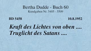 BD 5458 - KRAFT DES LICHTES VON OBEN .... TRUGLICHT DES SATANS ....