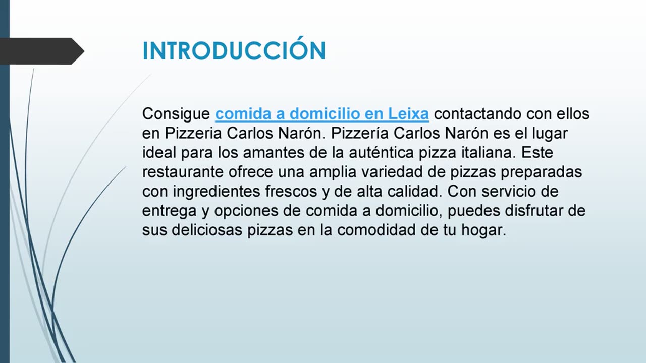 Pizza a domicilio en Leixa