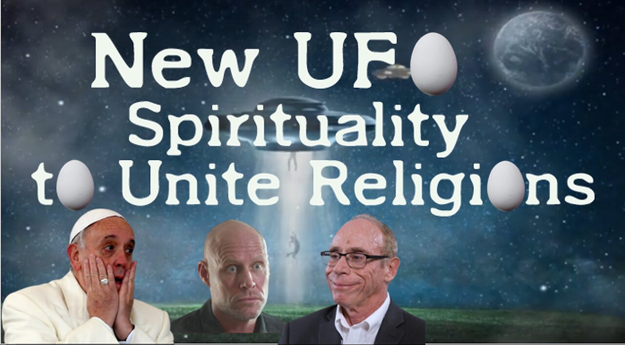 New UFO Spirituality to Unite Religions Underway