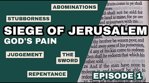 Siege of Jerusalem (episode 1): God’s Pain