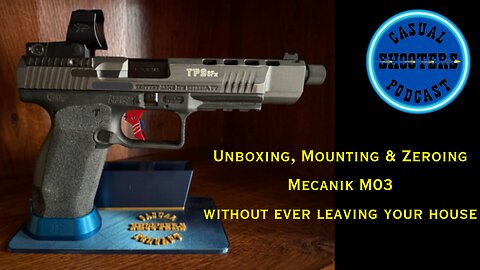 Mecanik M03 Unboxing, Mounting & Zeroing