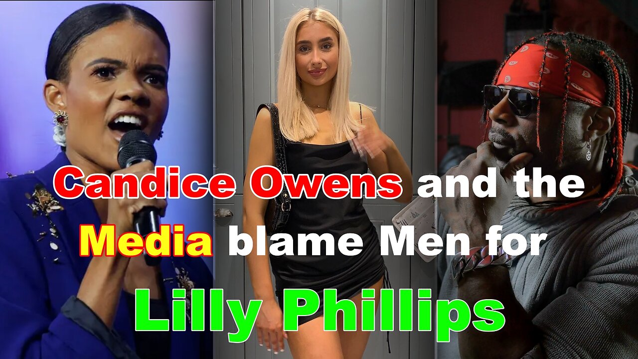 Media and CANDICE Blame MEN for LILY PHILLIPS