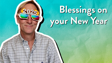 Blessings on your New Year | Mark Nicholson | The PassionLife Podcast