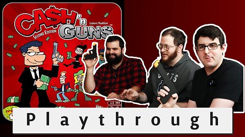 Let's Play Ca$h n Guns: Board Game Knights of the Round Table