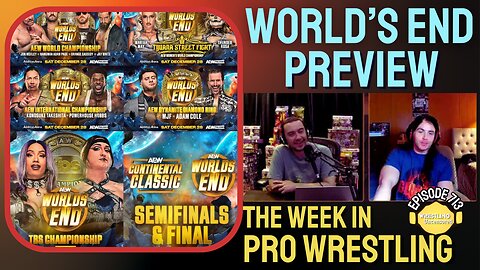 AEW World's End Preview | The Week in Pro Wrestling