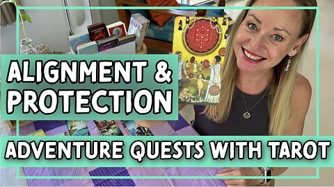 Adventure Quests with Tarot: The Quest for Alignment and Protection 10 Pentacles