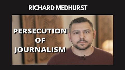 Journalist - Richard Medhurst Raided and Detained