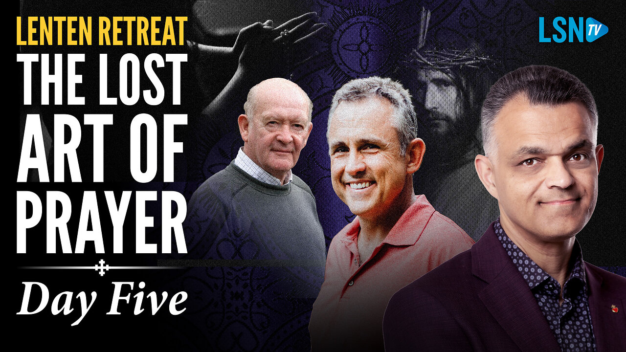 The Power of Sacrifice and Renewal | Lenten Retreat Day 5