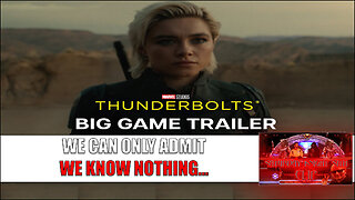 We Attempt to React to Marvel Studios’ Thunderbolts* | Big Game Trailer |