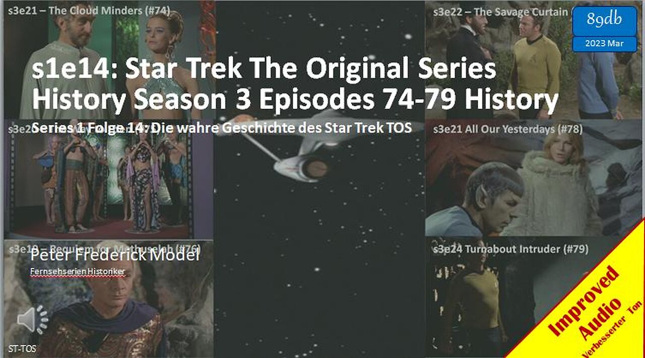 s1e14: Star Trek The Original Series History Season 3 Episodes 74-79 History
