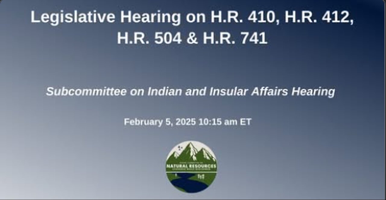 Legislative Hearing | Indian and Insular Affairs Subcommittee