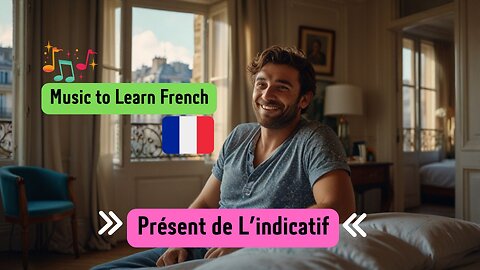 French Music. Présent de l'indicatif