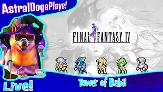 Final Fantasy IV ~LIVE!~ Tower of Babil