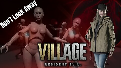 Don't Look Away || Resident Evil Village || Gaming Hawk