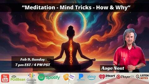 “Meditation - Mind Tricks - How & Why”