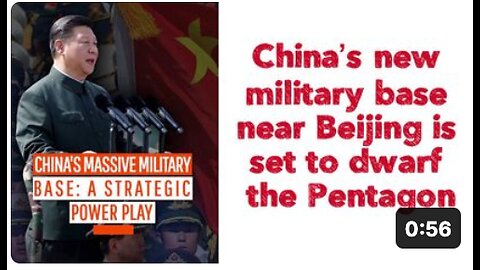 China’s new military base near Beijing is set to dwarf the Pentagon