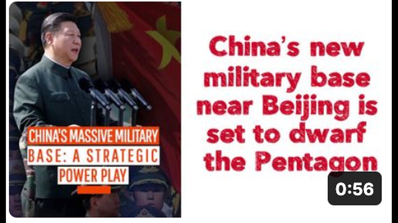 China’s new military base near Beijing is set to dwarf the Pentagon