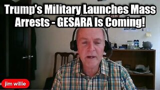 Dr. Jim Willie - Trump’s Military Launches Mass Arrests - GESARA Is Coming!