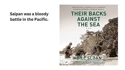 A review of Their Backs Against the Sea by Bill Sloan