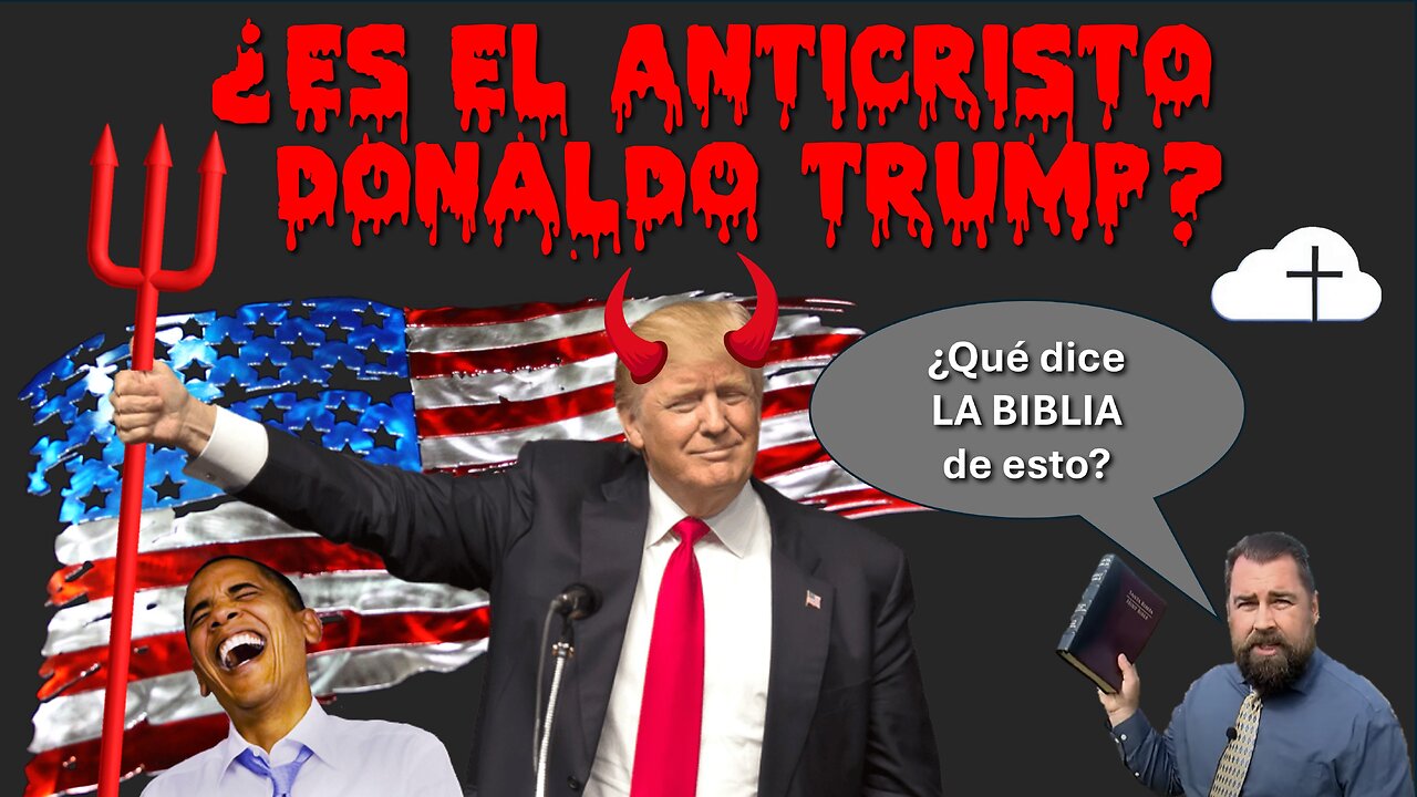 ¿Es el Anticristo Donaldo Trump?