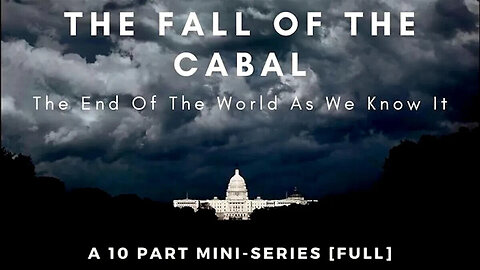 THE FALL OF THE CABAL - (FULL DOCUMENTARY)