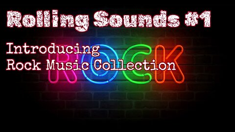 Rolling Sounds - Intro | Extended Rock Music Collection