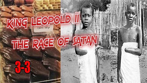 King Leopold ii Of Belgium Murdered Over 17 Million Israelites In Congo 3-3