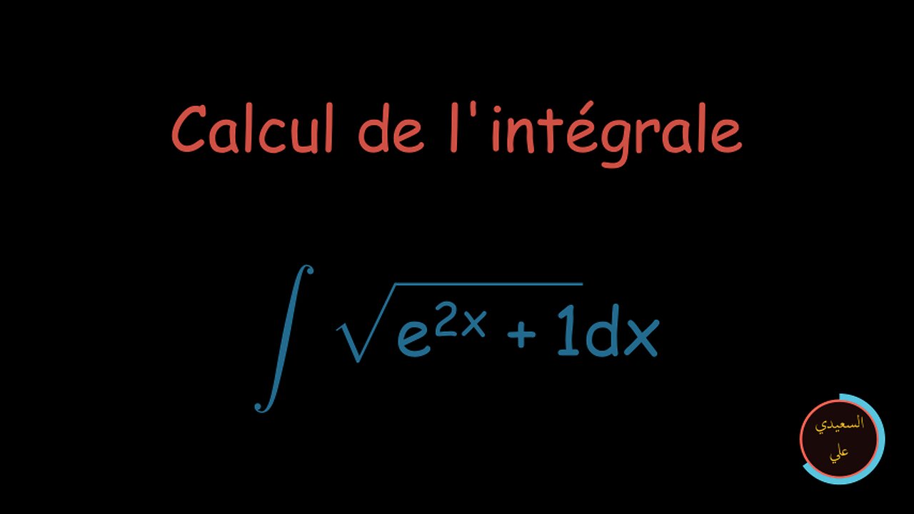 Calcul d'une intégrale :