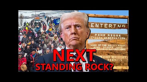 Trump To STEAL Native American Land Next? "Could Be the Next Standing Rock"