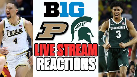 NCAAMB: #13 Purdue vs #14Michigan State | INSANE Live Reactions