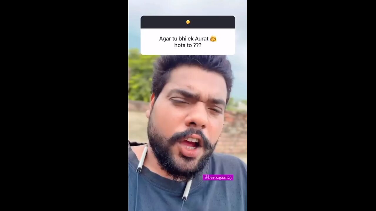 Agar tu bhi aurat hota