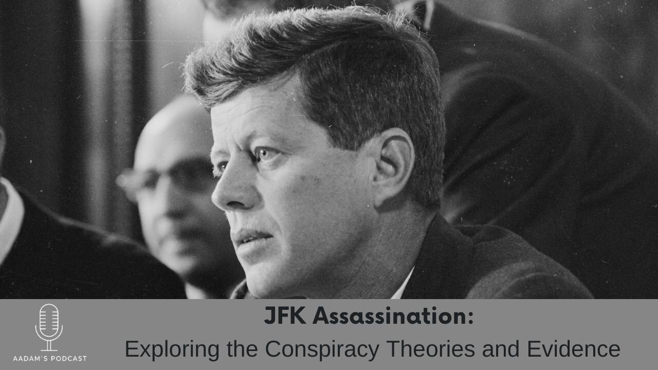 JFK Assassination: Exploring the Conspiracy Theories and Evidence