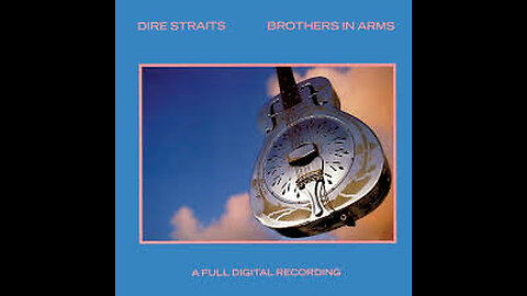 Dire Straits - Brothers In Arms