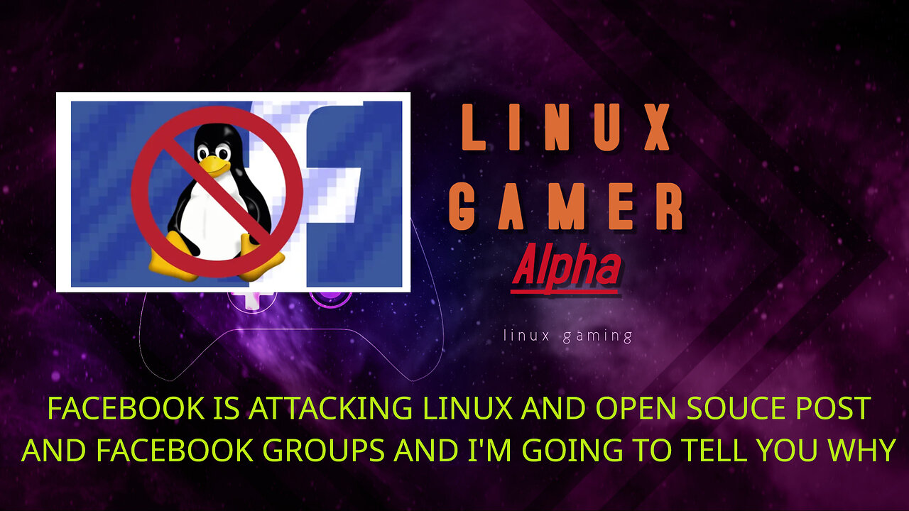 facebook is attacking linux and open souce post and facebook groups and I'm going to tell you why