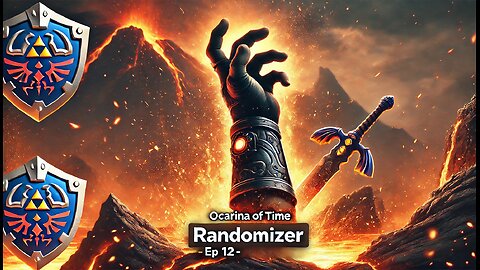 The Legend of Zelda Ocarina Of Time Randomizer - Part 12 - In The Heart Of The Volcano