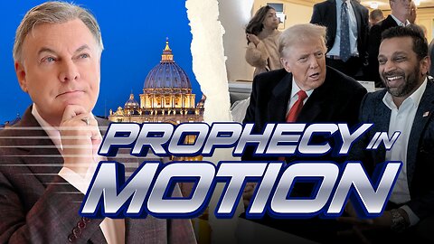 Prophecy in Motion – The Pope’s Replacement, Trump’s FBI Moves & The Nations in Flux!