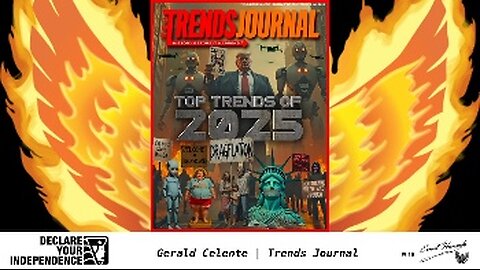 2025-01-20 Gerald Celente - TrendsJournal